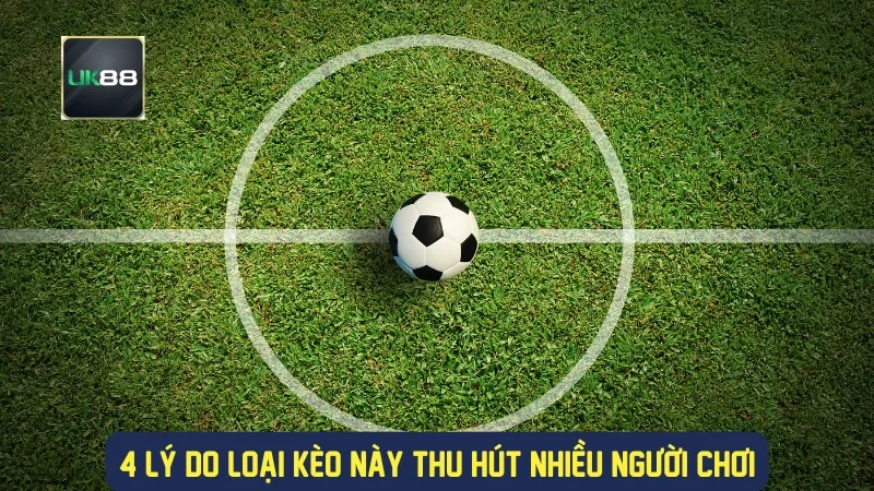 Kèo Phạt Góc Và Những Điều Thành Viên Nhà Cái UK88 1 4 lý do loại kèo này thu hút nhiều người chơi