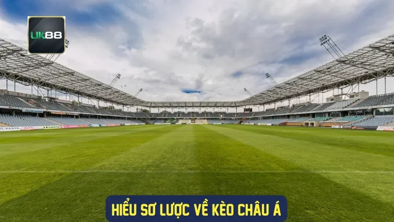 Hiểu sơ lược về kèo châu Á