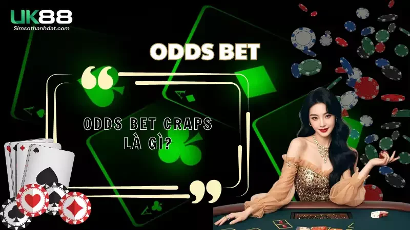 Odds Bet Craps là gì